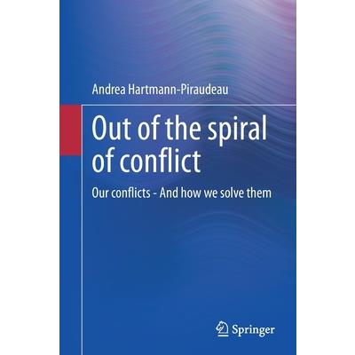 Out of the Spiral of Conflict