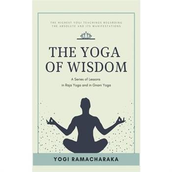 The Yoga of Wisdom