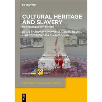 Cultural Heritage and Slavery