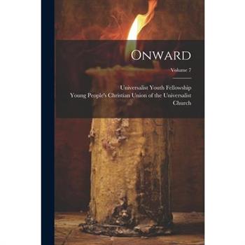 Onward; Volume 7