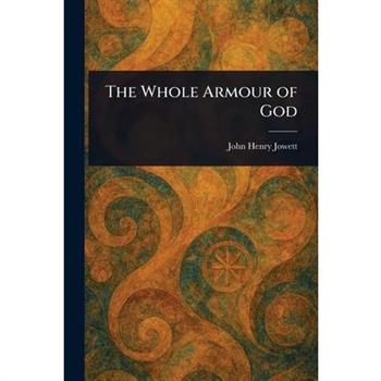 The Whole Armour of God