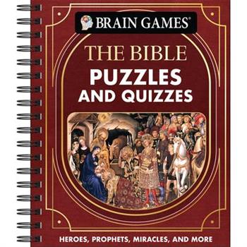 Brain Games - Puzzles and Quizzes: The Bible