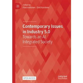 Contemporary Issues in Industry 5.0
