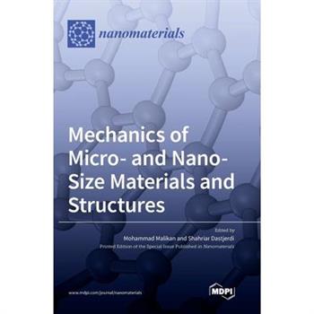 Mechanics of Micro- and Nano-Size Materials and Structures
