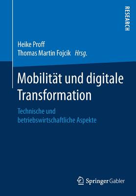 Mobilit瓣t Und Digitale Transformation