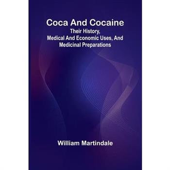 Coca And Cocaine