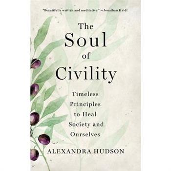 The Soul of Civility