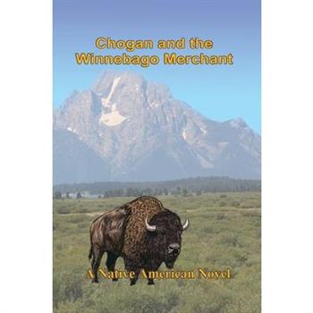 Chogan and the Winnebago Merchant