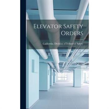 Elevator Safety Orders