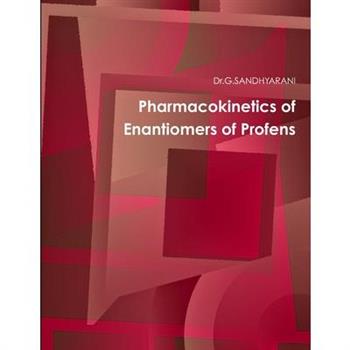 Pharmacokinetics of enantiomers of profens