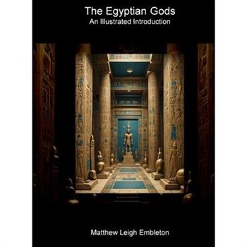 The Egyptian Gods