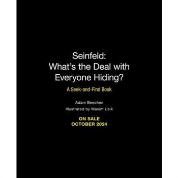 Seinfeld: What's the Deal with Everyone Hiding?
