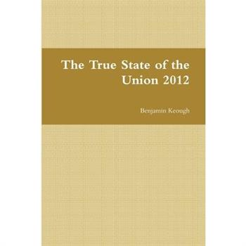 The True State of the Union 2012