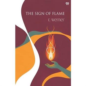 The Sign Of Flame