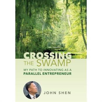 Crossing the Swamp