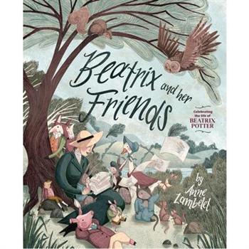 Beatrix and Her Friends