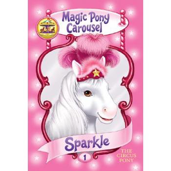 Sparkle the Circus Pony