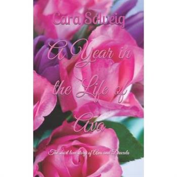 A year in the life of Ava