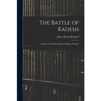 The Battle of Kadesh