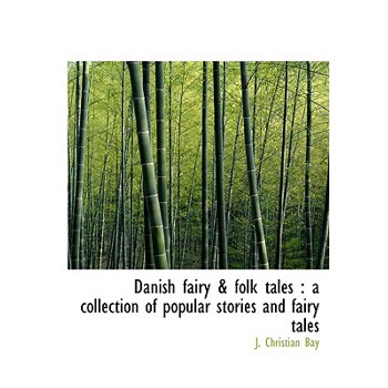 Danish Fairy & Folk Tales