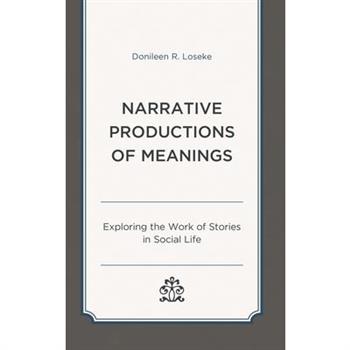 Narrative Productions of Meanings