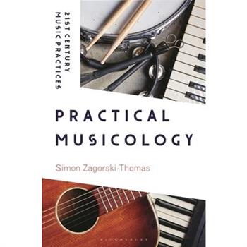Practical Musicology