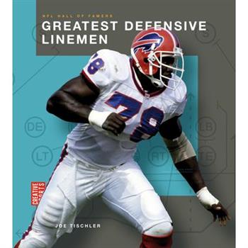 Greatest Defensive Linemen