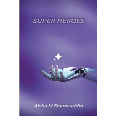 Super Heroes