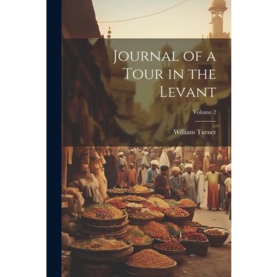 Journal of a Tour in the Levant; Volume 2