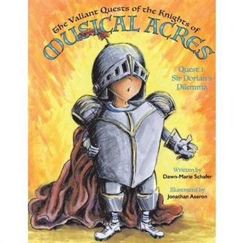 The Valiant Quests of the Knights of Musical Acres