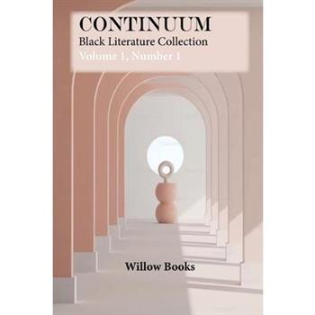 Continuum Volume 1