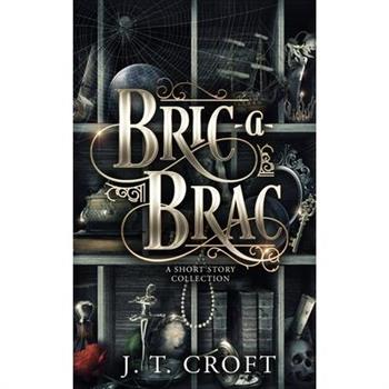 Bric-a-Brac