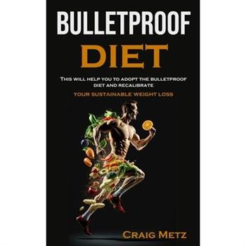 bulletproof diet