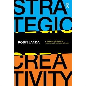 Strategic Creativity