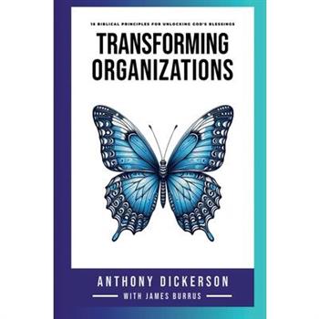 Transforming Organizations