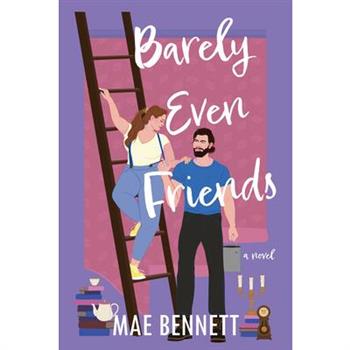 Barely Even Friends