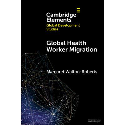 Global Health Worker Migration