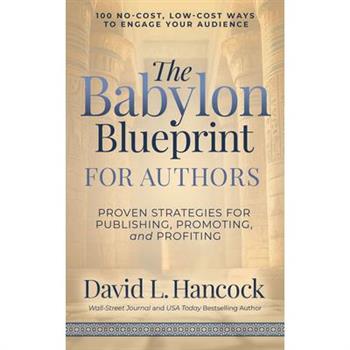The Babylon Blueprint for Authors