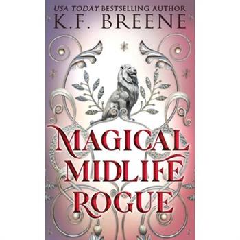 Magical Midlife Rogue