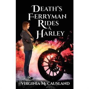 Death's Ferryman Rides A Harley