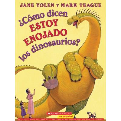 聶c籀mo Dicen Estoy Enojado Los Dinosaurios? (How Do Dinosaurs Say I'm Mad?)