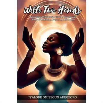 With Two Hands