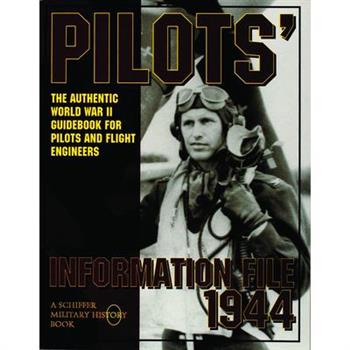Pilots' Information File 1944
