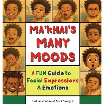 Ma'khai's Many Moods