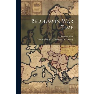 Belgium in War Time