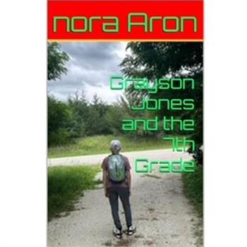 Grayson Jones and The 7th Grade
