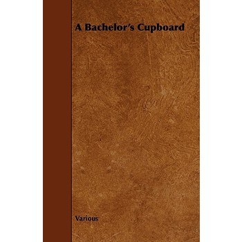 A Bachelor's Cupboard