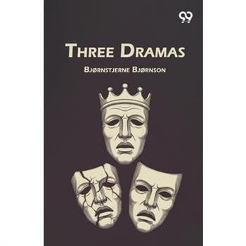 Three Dramas