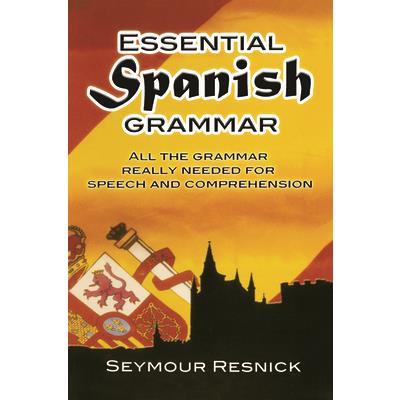 Essential Spanish Grammar
