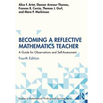 Becoming a Reflective Mathematics Teacher